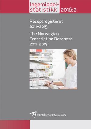 Reseptregisteret 2011-2015 / Norwegian Prescription