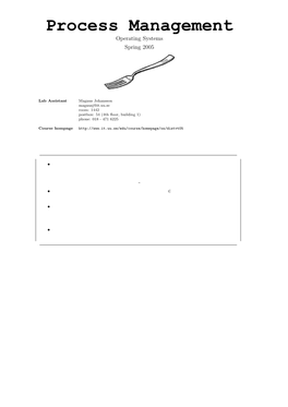 Process Management Operating Systems Spring 2005