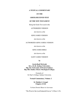 A Textual Commentary on the Greek Received Text of the New Testament, Volume 2 (Matthew 15-20), 2009