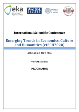 Emerging Trends in Economics, Culture and Humanities (Etech2020)