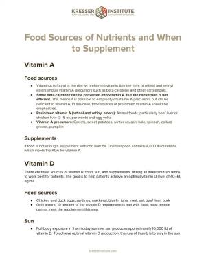 Food Sources of Nutrients and When to Supplement