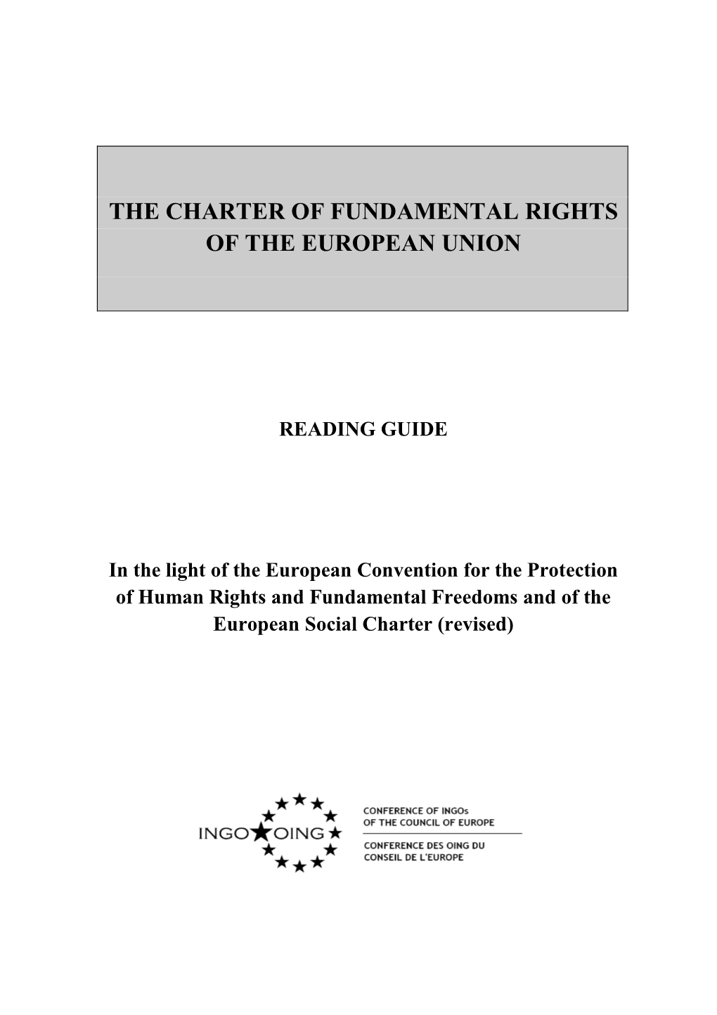 The Charter of Fundamental Rights of the European Union