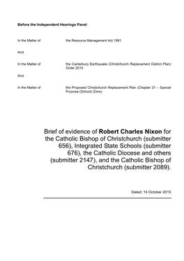 Brief of Evidence of Robert Charles Nixon for the Catholic Bishop Of