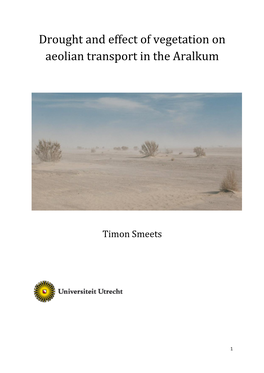 Drought and Effect of Vegetation on Aeolian Transport in the Aralkum