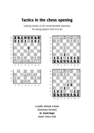 Tactics in the Chess Opening