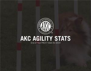 AKC AGILITY STATS End-Of-Year PACH Totals for 2019 #1 PACH Dog - Radiance END-OF-YEAR RANKINGS from the PREFERRED CLASS