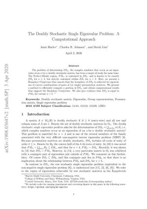 The Doubly Stochastic Single Eigenvalue Problem: a Computational Approach