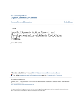 Specific Dynamic Action, Growth and Development in Larval Atlantic Cod, Gadus Morhua Jessica A