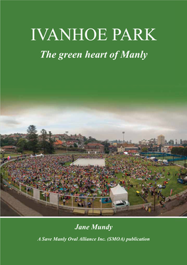 IVANHOE PARK the Green Heart of Manly