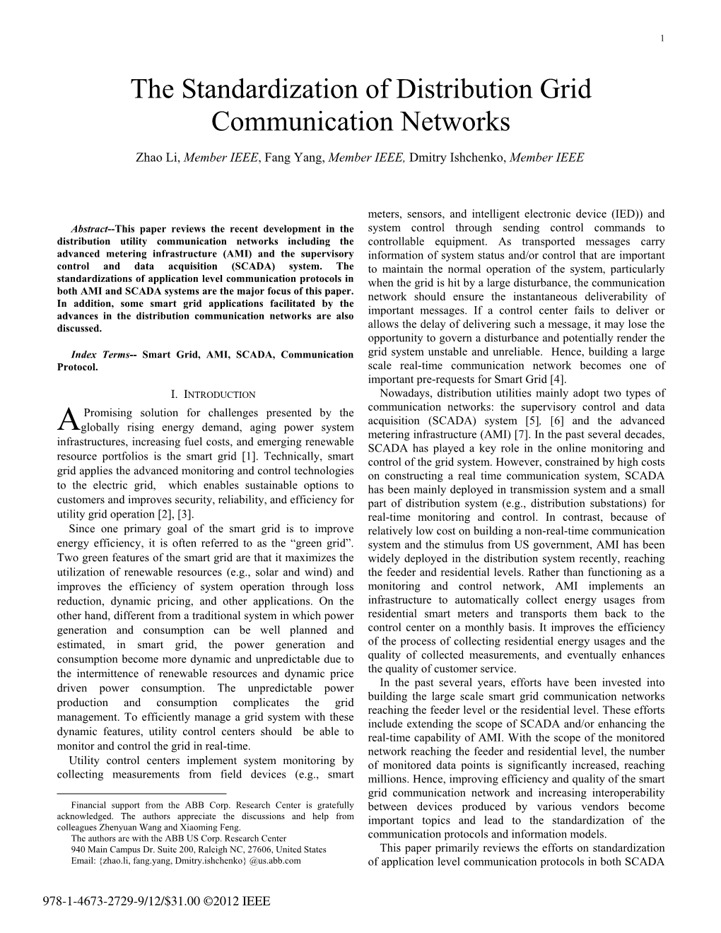 The Standardization of Distribution Grid Communication Networks