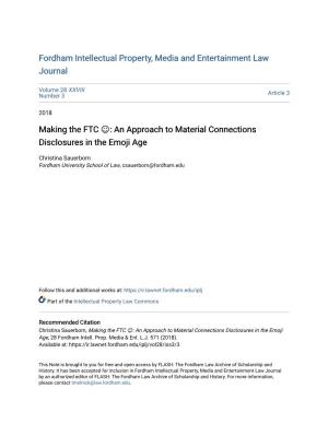 Making the FTC : an Approach to Material Connections Disclosures In