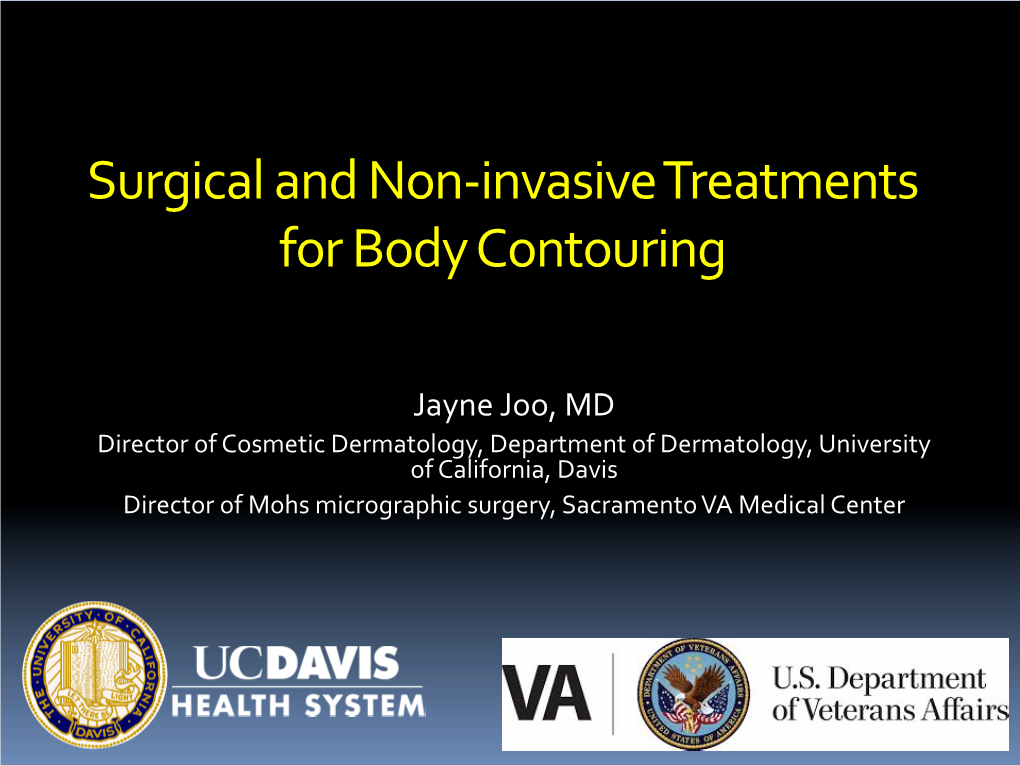 Surgical and Non-Invasive Treatments for Body Contouring