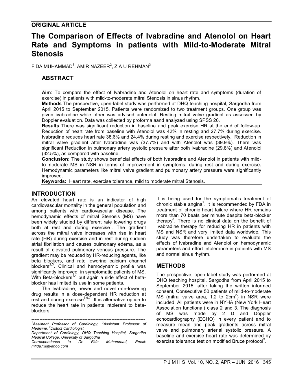 The Comparison of Effects of Ivabradine and Atenolol on Heart Rate and Symptoms in Patients with Mild-To-Moderate Mitral Stenosis