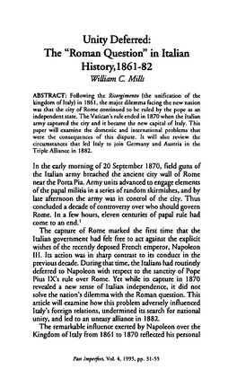 Unity Deferred: the "Roman Question" in Italian History,1861-82 William C Mills