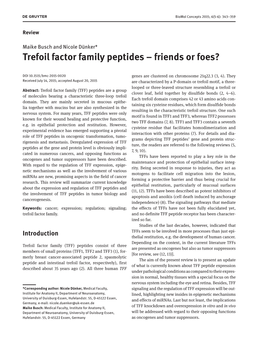 Trefoil Factor Family Peptides – Friends Or Foes?