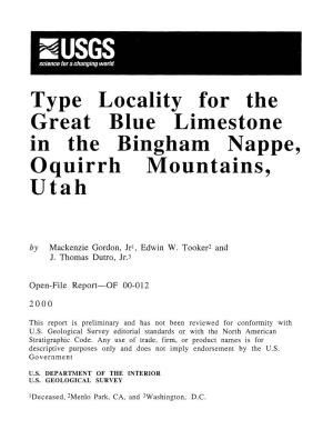 Type Locality for the Great Blue Limestone in the Bingham Nappe, Oquirrh Mountains, Utah