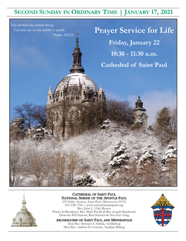 Prayer Service for Life Psalm 139:13 Friday, January 22 10:30 - 11:30 A.M