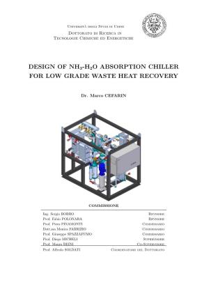 Design of Nh3-H2o Absorption Chiller for Low Grade Waste Heat Recovery