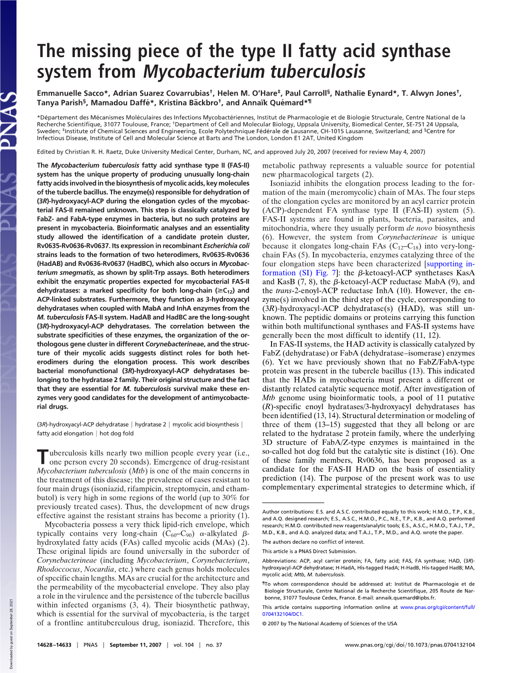 The Missing Piece of the Type II Fatty Acid Synthase System from Mycobacterium Tuberculosis