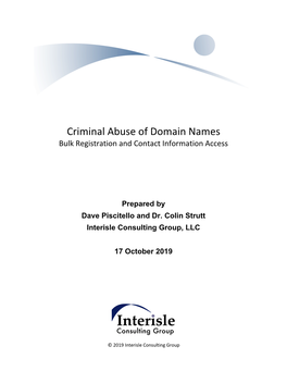Criminal Abuse of Domain Names Bulk Registration and Contact Information Access