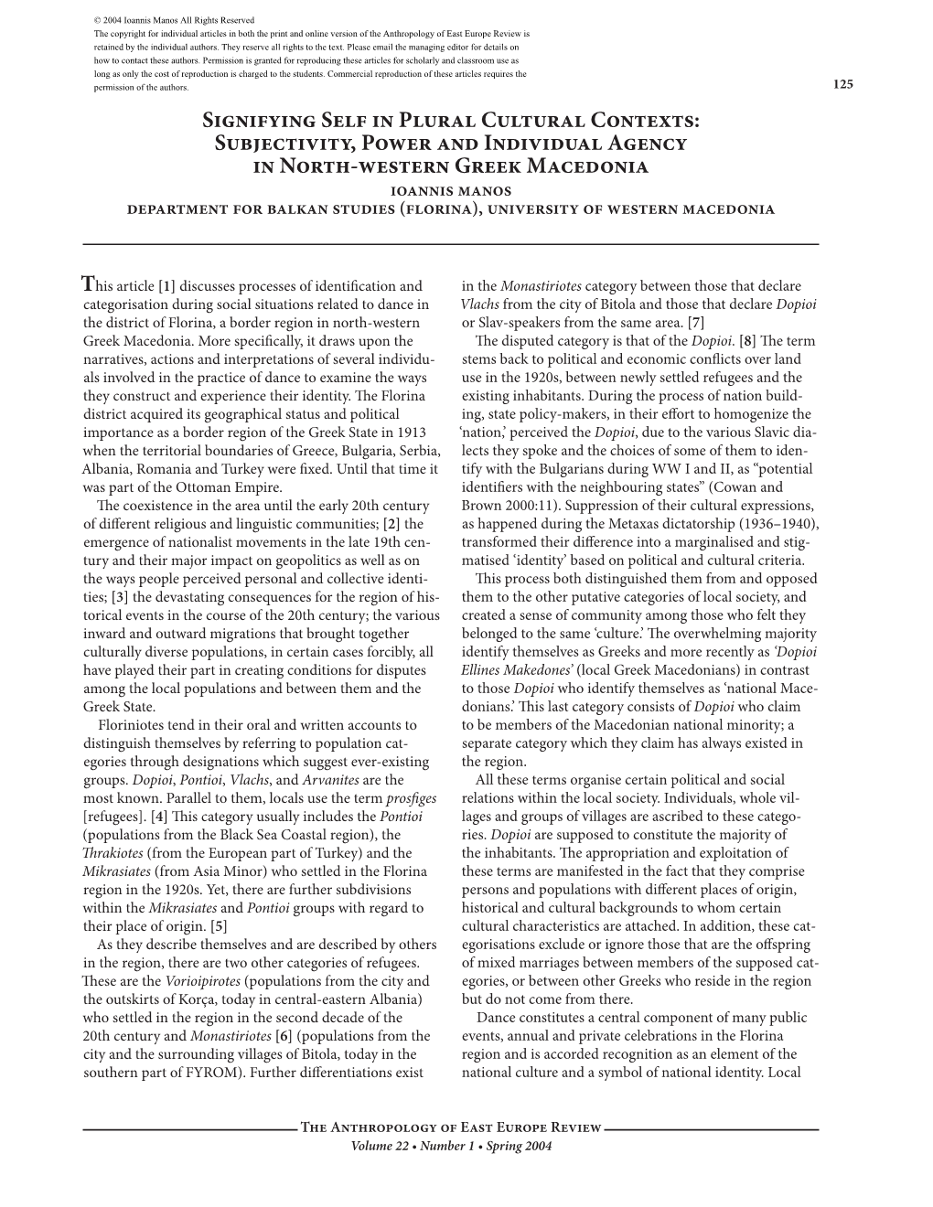 Signifying Self in Plural Cultural Contexts: Subjectivity, Power and Individual Agency in North-Western Greek Macedonia