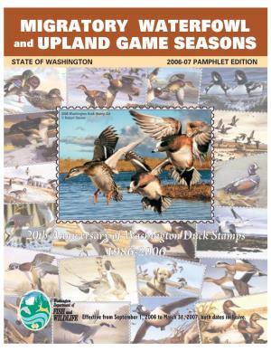 2006-2007 Washington State Migratory Waterfowl and Upland Game Seasons and Regulations