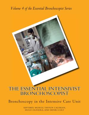 The Essential Intensivist Bronchoscopist