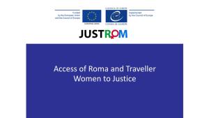 Access of Roma and Traveller Women to Justice