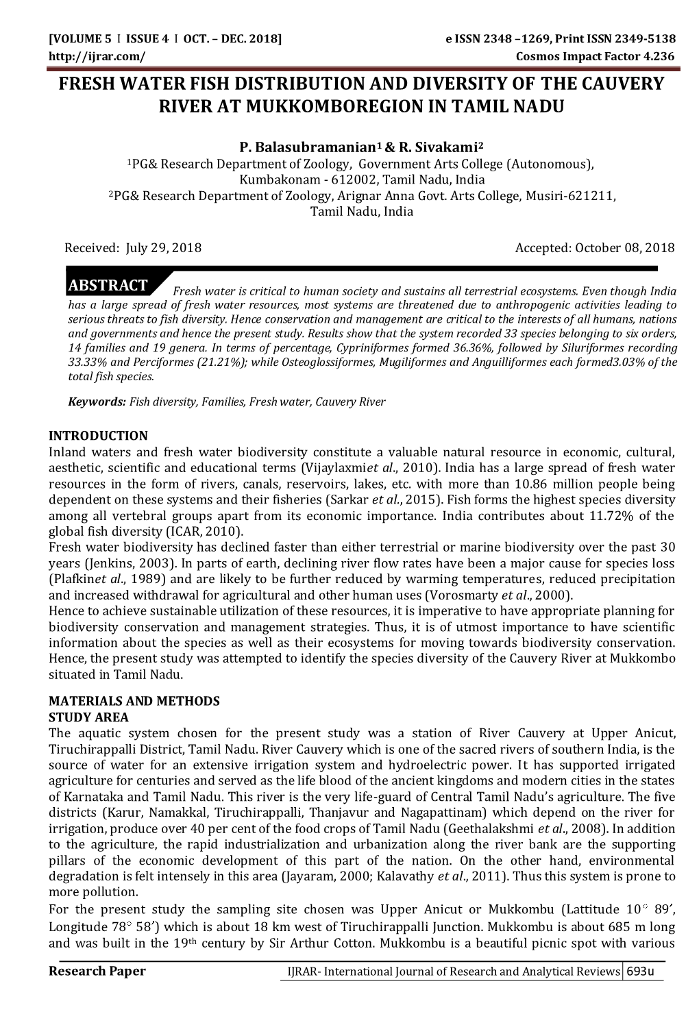 Fresh Water Fish Distribution and Diversity of the Cauvery River at Mukkomboregion in Tamil Nadu