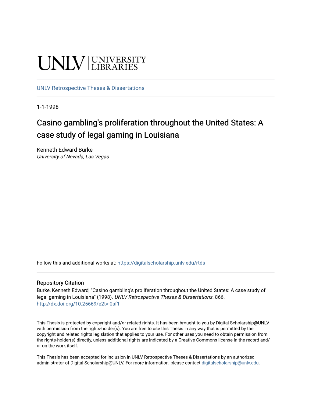 Casino Gambling's Proliferation Throughout the United States: a Case Study of Legal Gaming in Louisiana