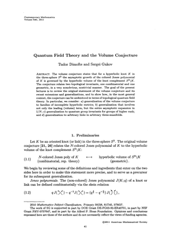 Quantum Field Theory and the Volume Conjecture