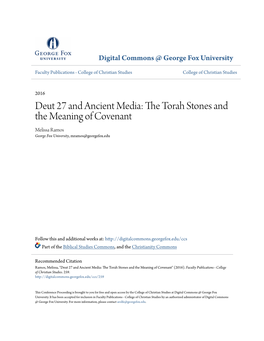Deut 27 and Ancient Media: the Torah Stones and the Meaning of Covenant Melissa Ramos – UCLA (Society of Biblical Literature: San Antonio, 2016)