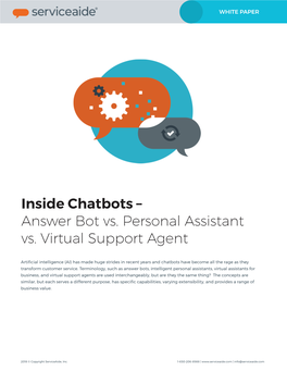 Inside Chatbots – Answer Bot Vs. Personal Assistant Vs. Virtual Support Agent