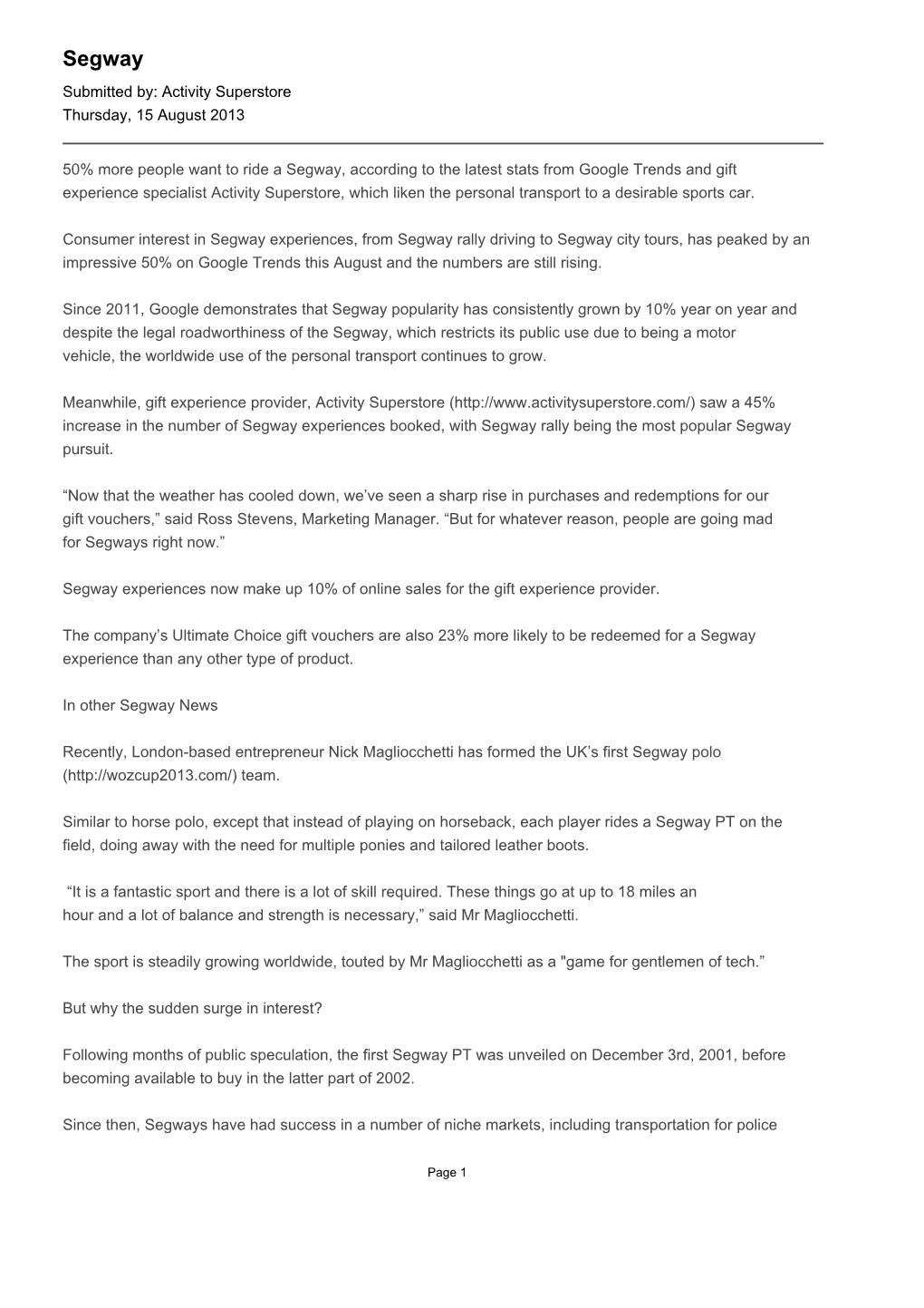 Segway Submitted By: Activity Superstore Thursday, 15 August 2013