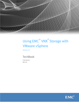 Using EMC VNX Storage with Vmware Vsphere Techbook CONTENTS