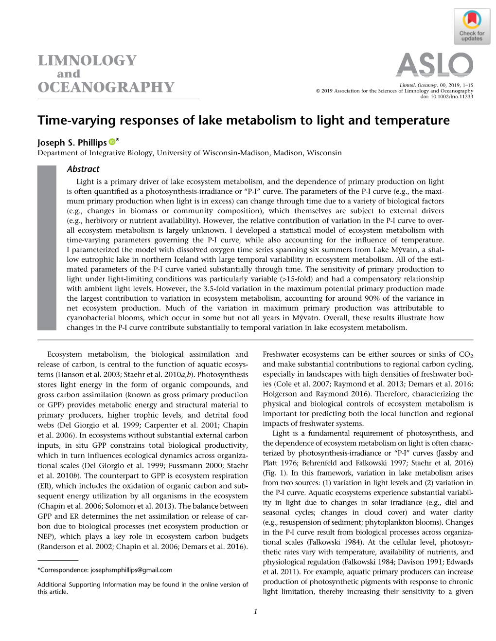 Time‐Varying Responses of Lake Metabolism to Light and Temperature