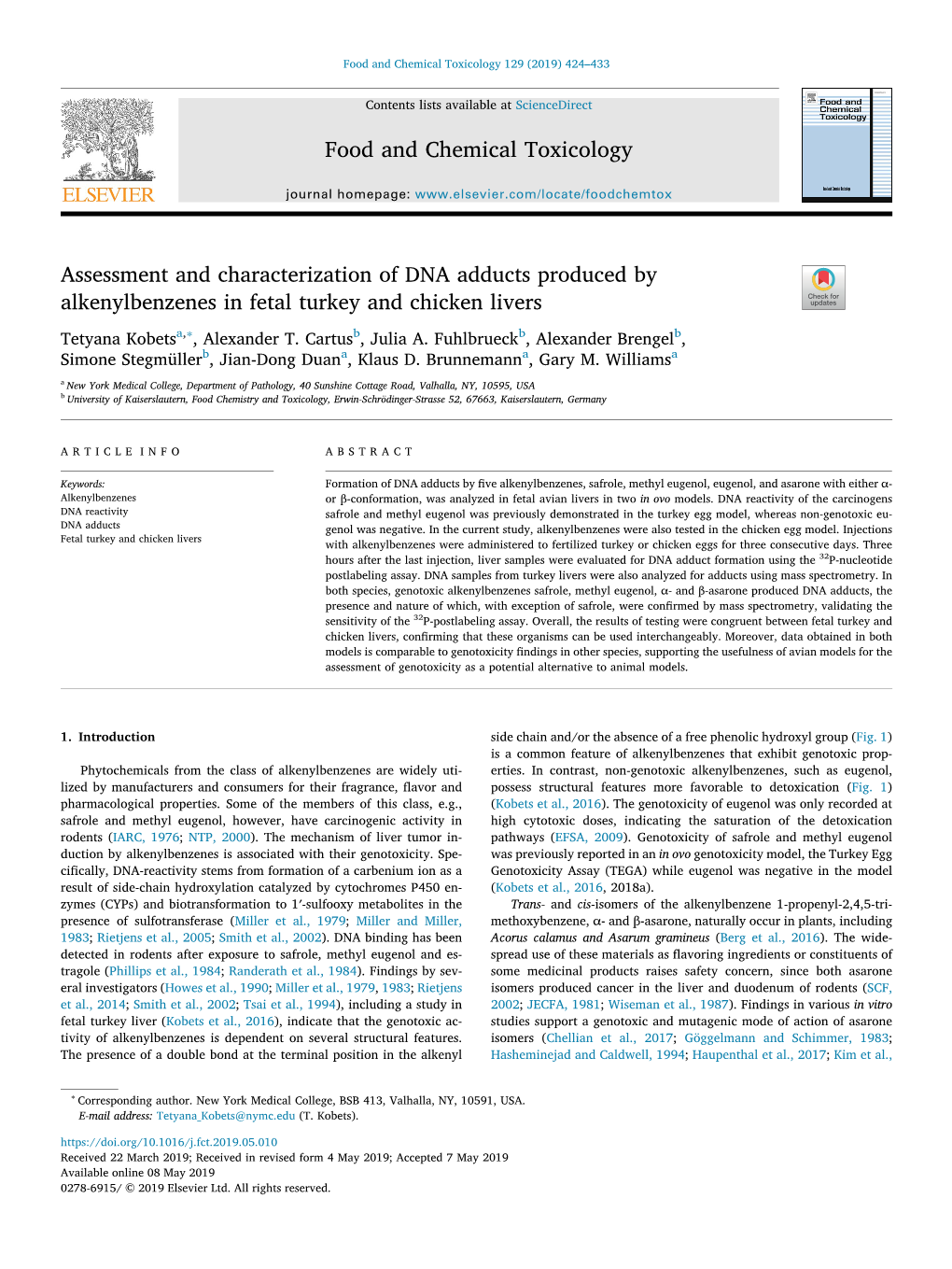 Assessment and Characterization of DNA Adducts Produced by T Alkenylbenzenes in Fetal Turkey and Chicken Livers ∗ Tetyana Kobetsa, , Alexander T