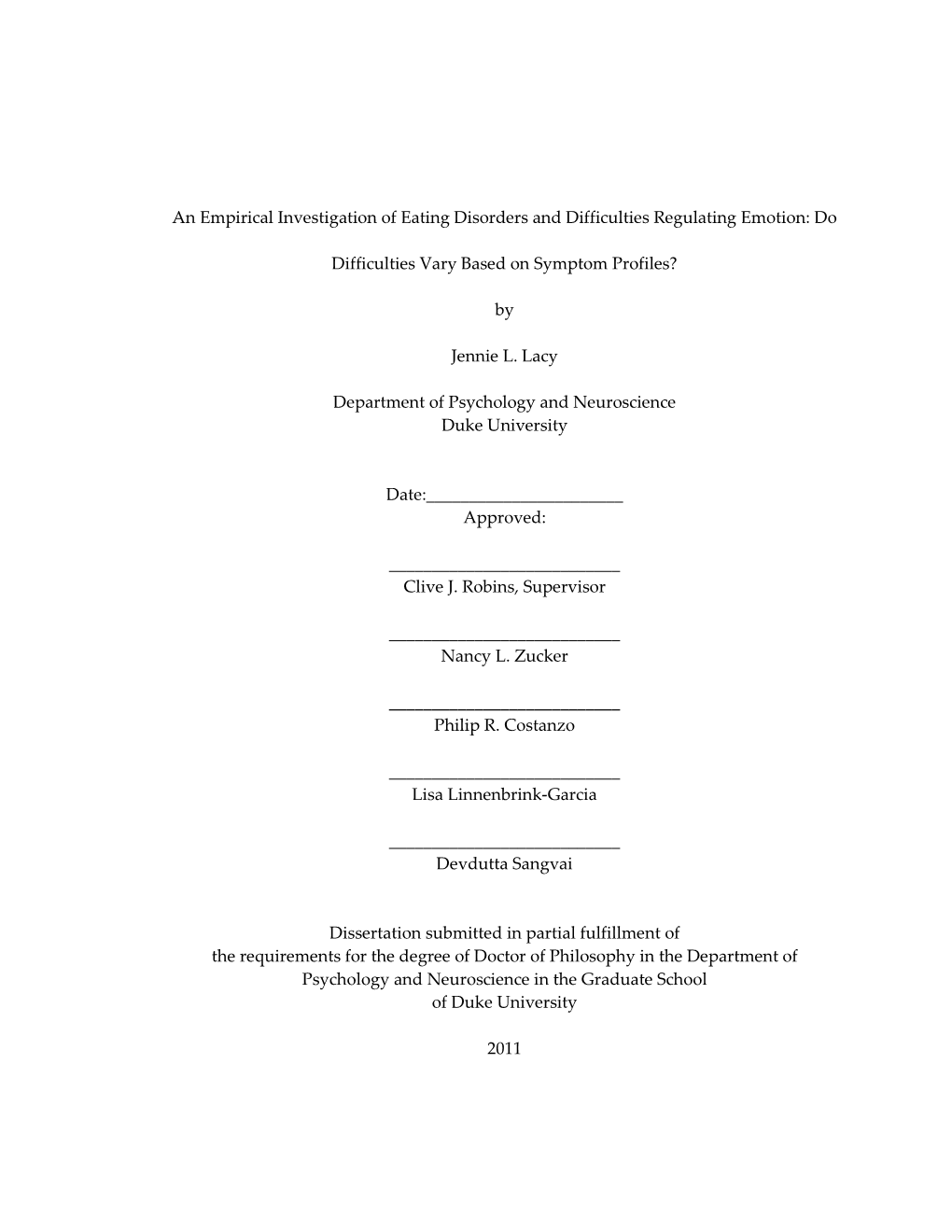 An Empirical Investigation of Eating Disorders and Difficulties Regulating Emotion: Do