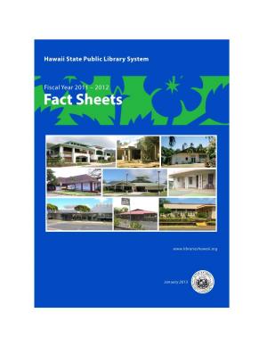 Hawaii State Public Library System Fiscal Year 2011-2012 Fact Sheets