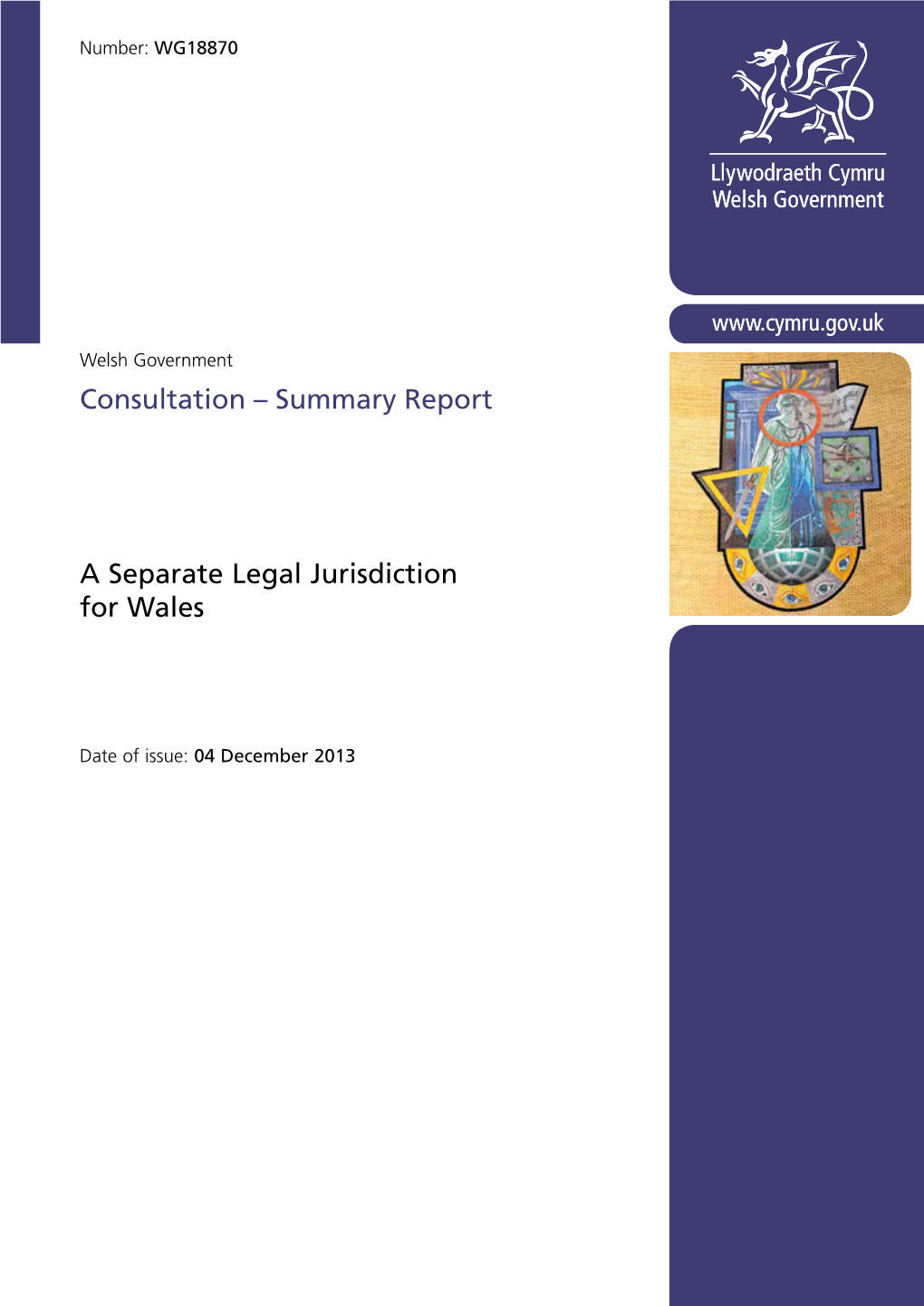 Welsh Government Consultation on a Separate Legal Jurisdiction for Wales – Written Evidence Analysis Paper