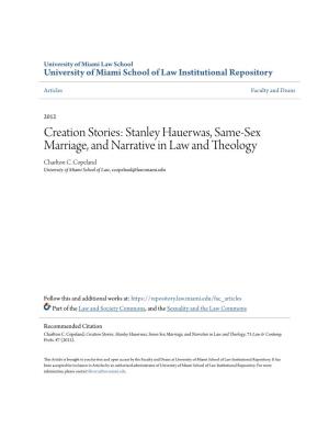 Stanley Hauerwas, Same-Sex Marriage, and Narrative in Law and Theology Charlton C