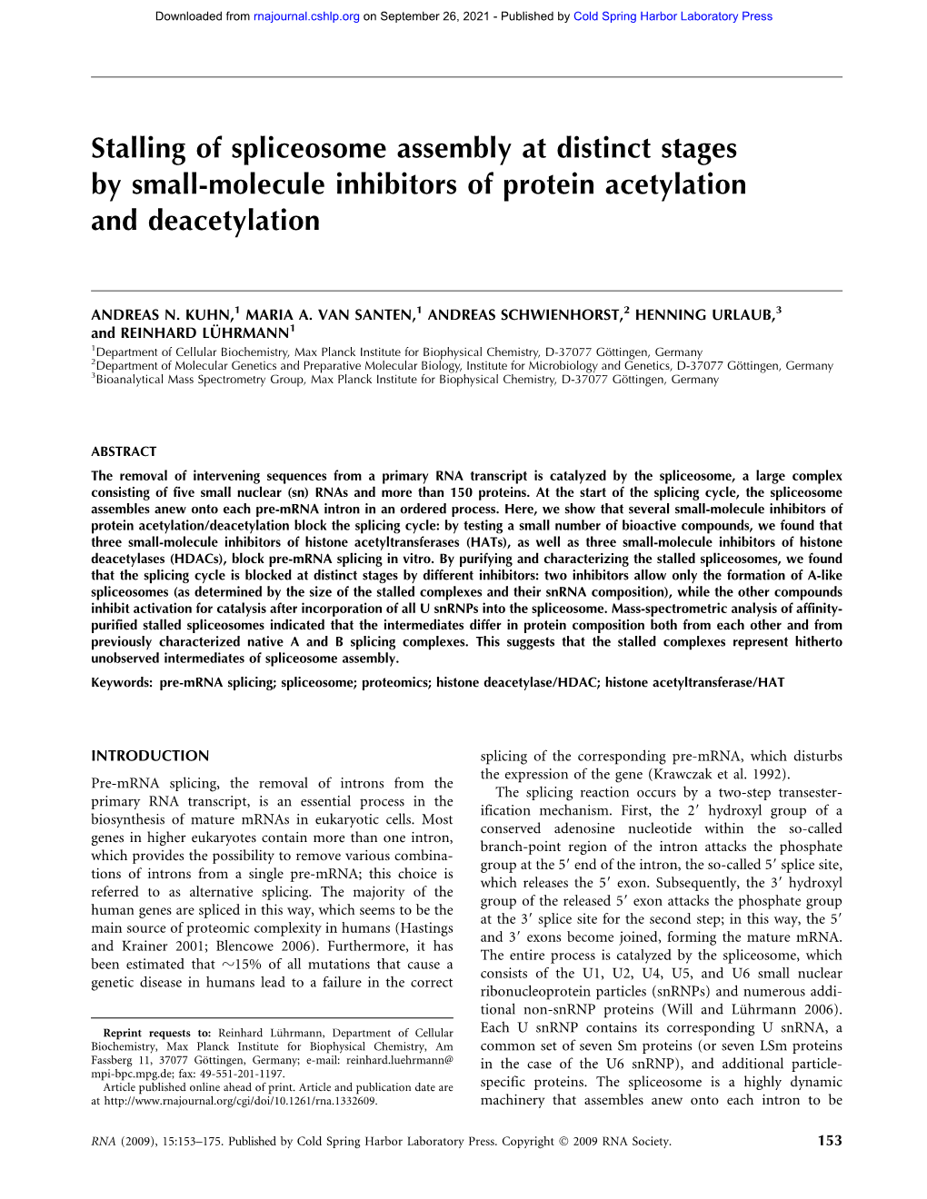 Stalling of Spliceosome Assembly at Distinct Stages by Small-Molecule Inhibitors of Protein Acetylation and Deacetylation