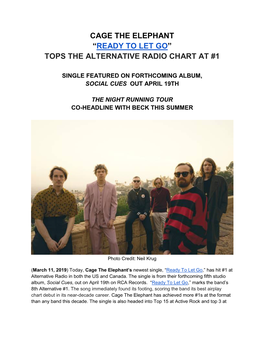 Cage the Elephant “Ready to Let Go” Tops the Alternative Radio Chart at #1