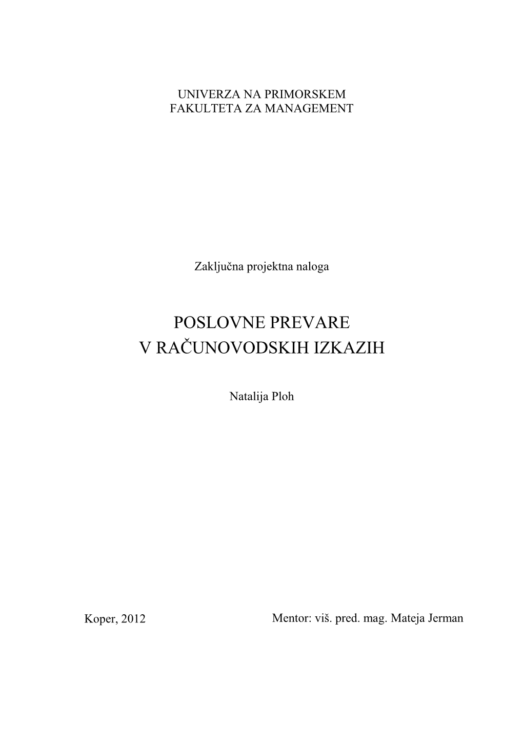 Poslovne Prevare V Računovodskih Izkazih