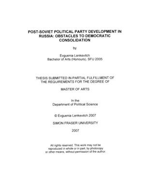 Post-Soviet Political Party Development in Russia: Obstacles to Democratic Consolidation