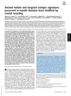 Ancient Helium and Tungsten Isotopic Signatures Preserved in Mantle Domains Least Modified by Crustal Recycling