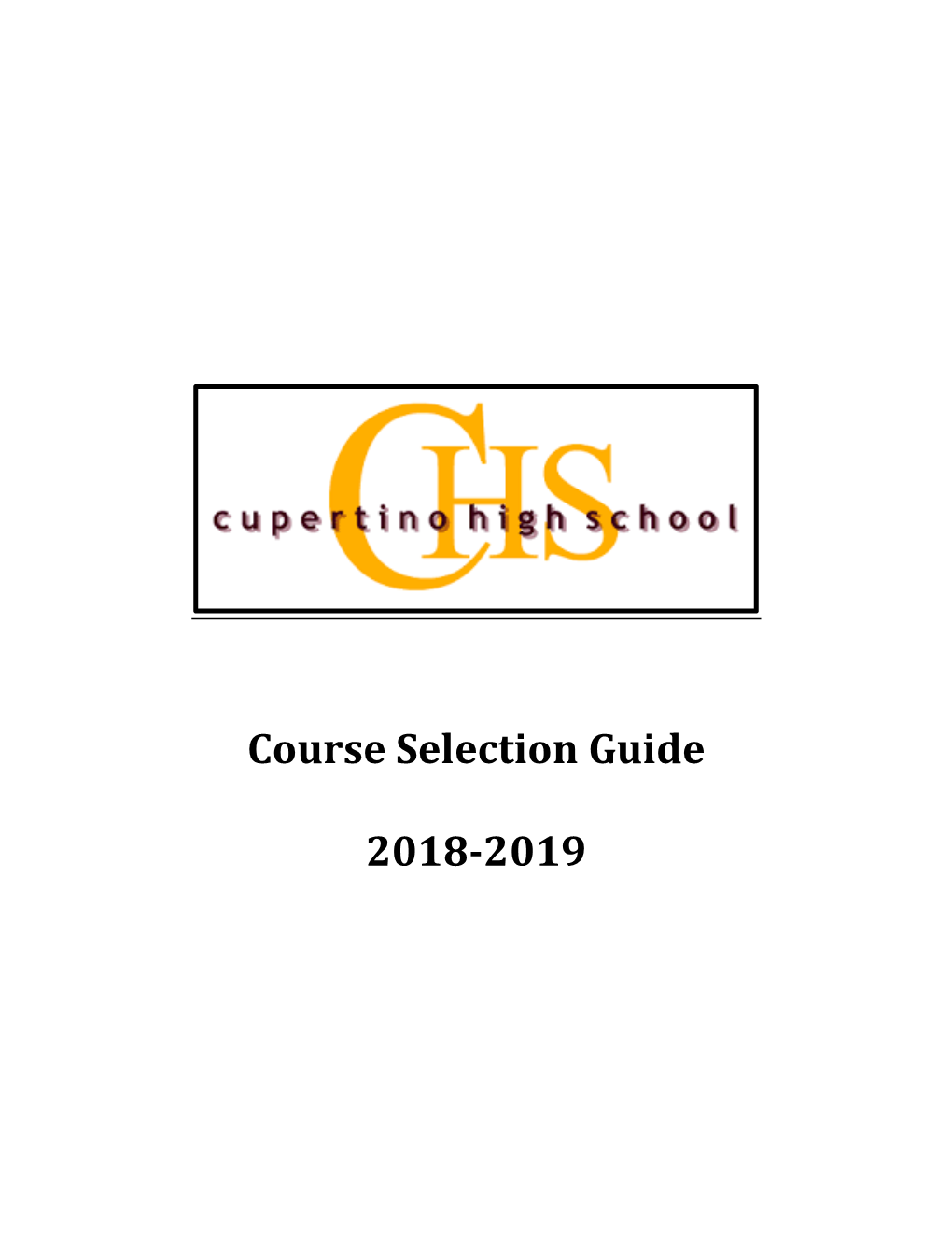 CHS Course Selection Guide 2018-19