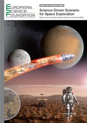 Science-Driven Scenario for Space Exploration Report from the European Space Sciences Committee (ESSC)