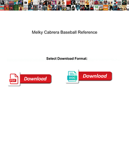 Melky Cabrera Baseball Reference