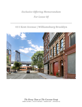 Exclusive Offering Memorandum for Lease of 411 Kent Avenue | Williamsburg Brooklyn